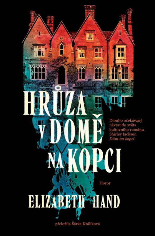 Hrůza v domě na kopci - Elizabeth Handová