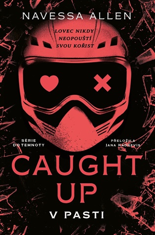Caught Up V pasti -  Navesa Allen