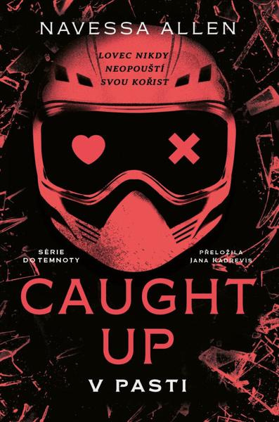 Caught Up V pasti -  Navesa Allen