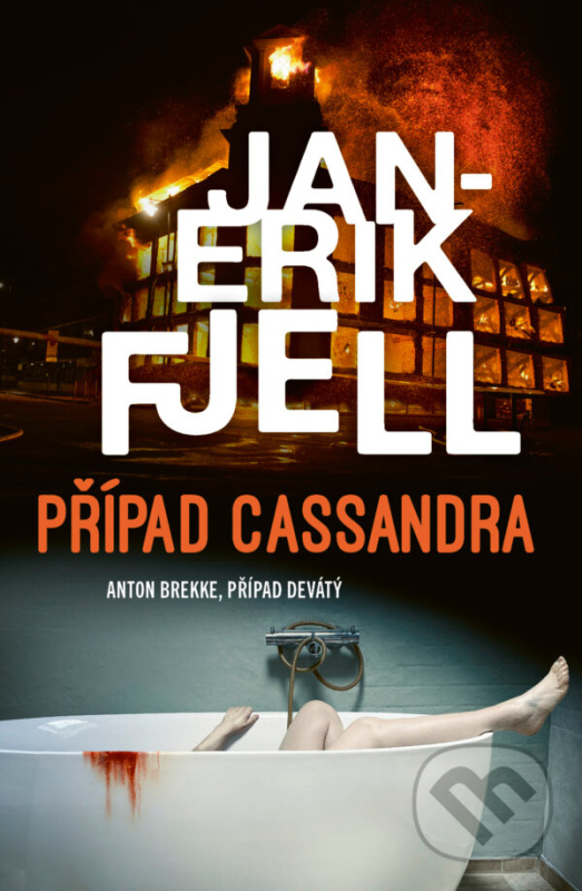 Případ Cassandra - Jan-Erik Fjell,Případ Cassandra - Jan-Erik Fjell - kniha z kategorie Thrillery