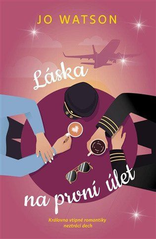 Láska na první úlet - Jo Watson - kniha z kategorie Romantické