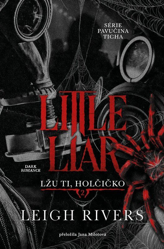Little Liar: Lžu ti, holčičko - -, Leigh Rivers