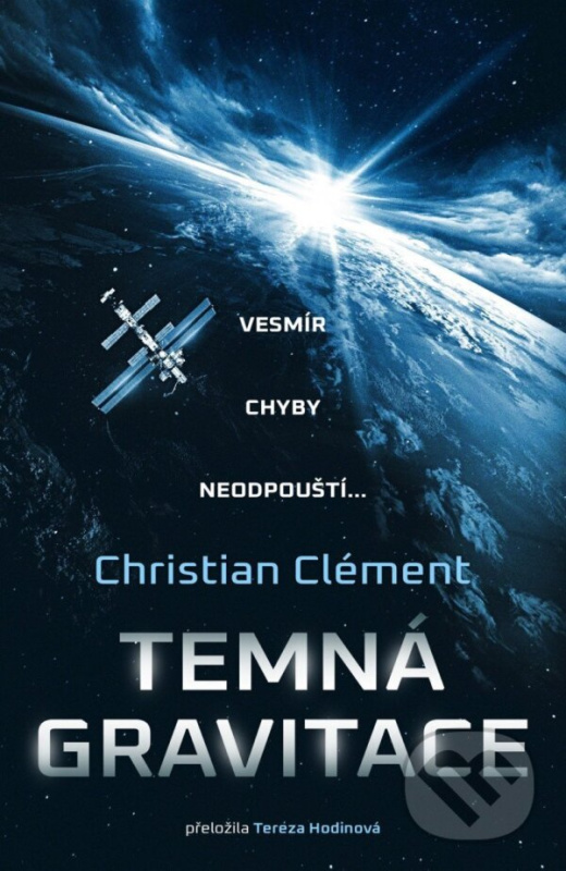 Temná gravitace - Christian Clément - kniha z kategorie Sci-fi