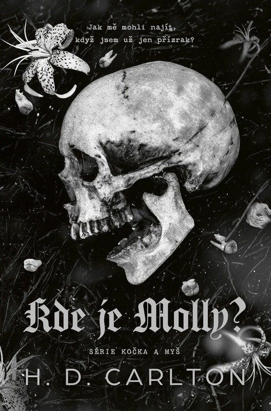 Kde je Molly? - D. H. Carlton