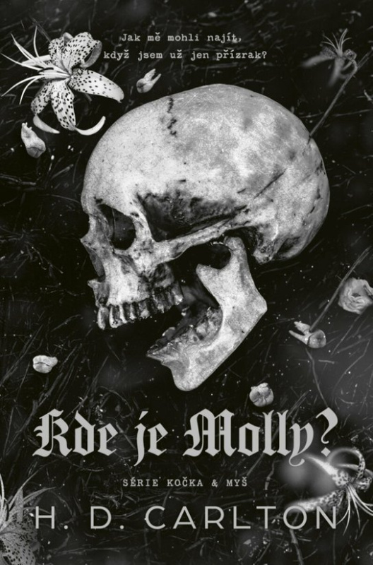 Kde je Molly? - D. H. Carlton
