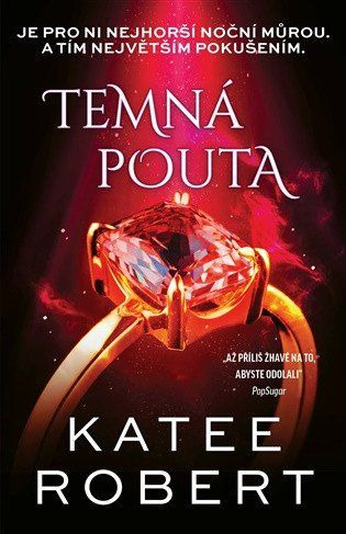 Temná pouta - Katee Robert,Temná pouta - Katee Robert
