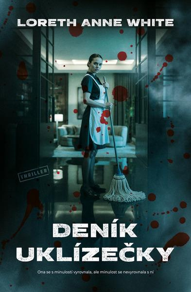 Deník uklízečky - Anne Loreth White