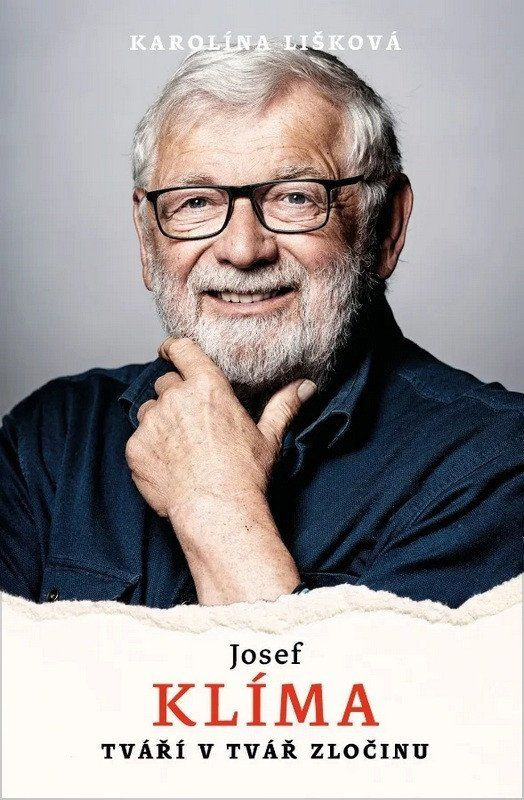 Josef Klíma: Tváří v tvář zločinu - Karolína Lišková - kniha z kategorie Životopisy