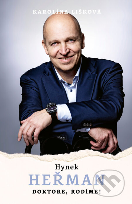 Hynek Heřman - Doktore, rodíme! - Karolína Lišková - kniha z kategorie Medicína