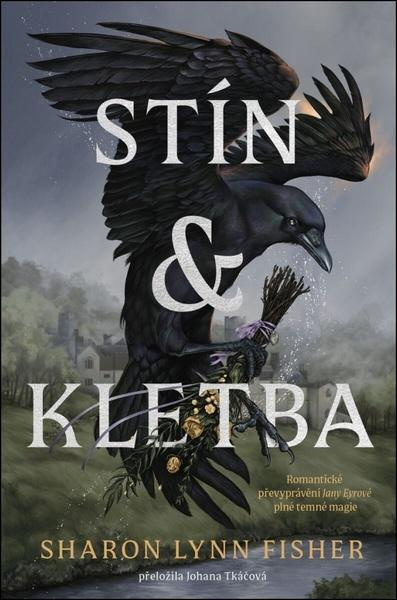 Stín a kletba - Sharon Lynn Fisher