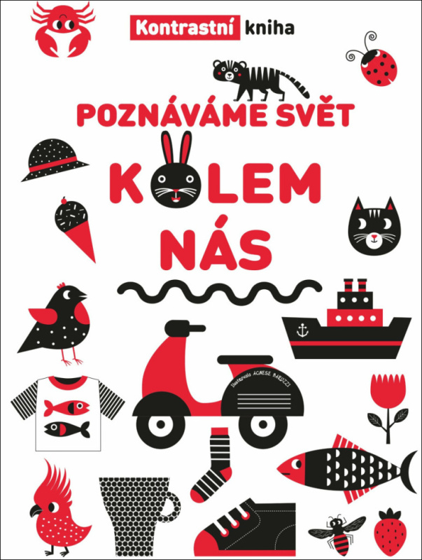 Poznáváme svět kolem nás (Kontrastní kniha) - kolektív autorov - kniha z kategorie Naučné knihy