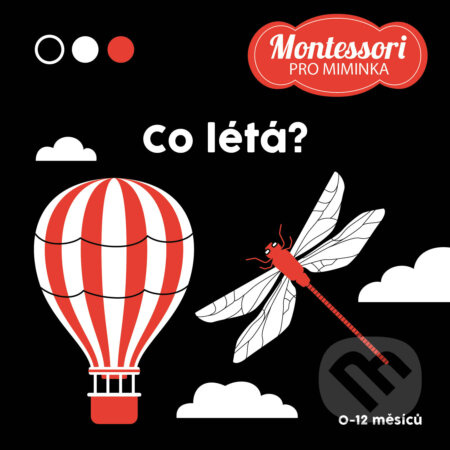Montessori pro miminka: Co létá? (Kontrastní leporelo) - kniha z kategorie Naučné knihy