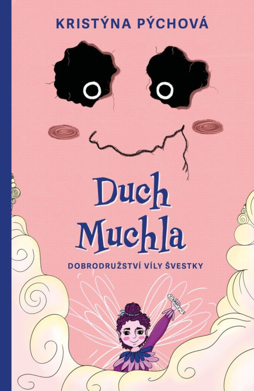 Duch Muchla - Kristýna Pýchová - kniha z kategorie Beletrie pro děti
