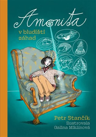 Amonita v bludišti záhad - Petr Stančík, Galina Miklínová (ilustrátor) - kniha z kategorie Beletrie pro děti