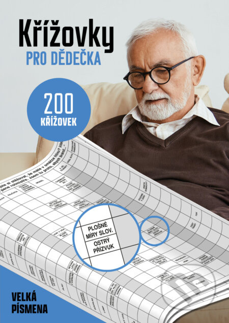 Křížovky pro dědečka (200 křížovek / velká písmena) - kniha z kategorie Švédské křížovky pro dospělé