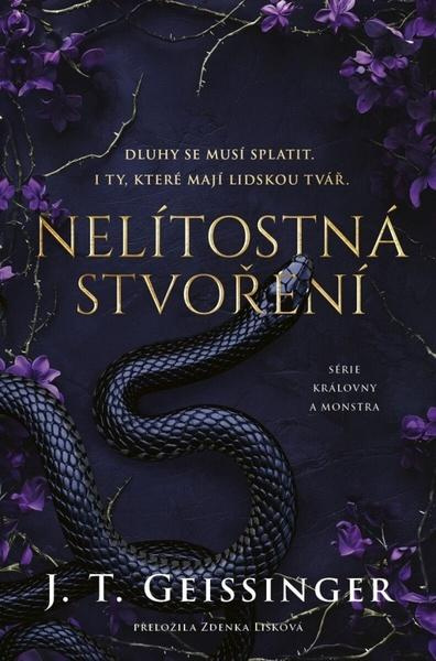 Nelítostná stvoření - T.J. Geissinger,Nelítostná stvoření - T.J. Geissinger