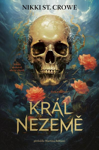 Král Nezemě - Nikki Crowe St