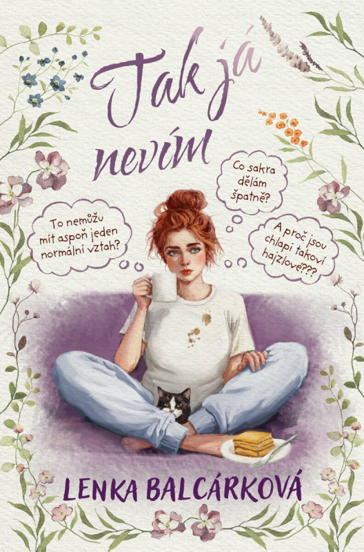 Tak já nevím - Lenka Balcárková