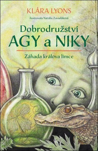 Dobrodružství Agy a Niky: Záhada králova límce - Klára Lyons - kniha z kategorie Beletrie pro děti
