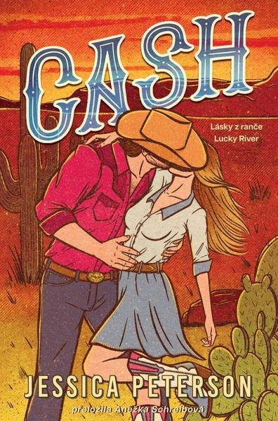 Cash (český jazyk) - Jessica Peterson,Cash (český jazyk) - Jessica Peterson - kniha z kategorie Romantické