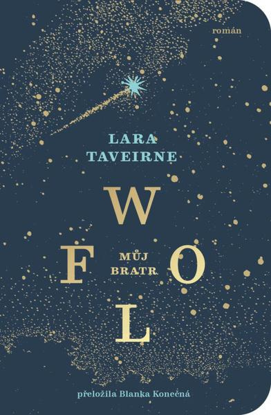 Můj bratr Wolf -  Lara Taveirne