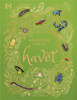 Rozmanitá zvířecí havěť -  Jess French