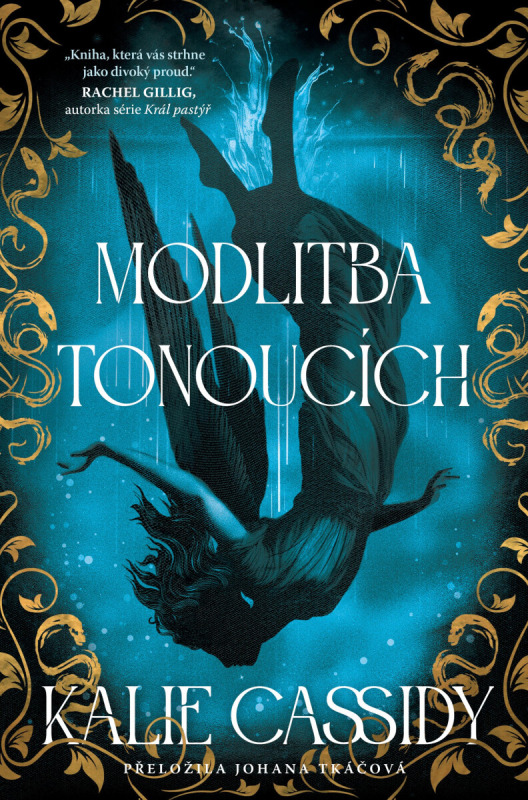 Modlitba tonoucích - Kalie Cassidy
