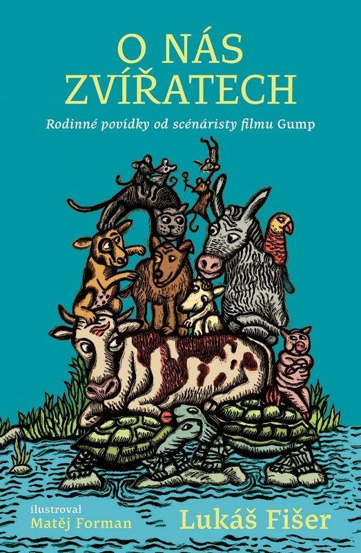 O nás zvířatech - Lukáš Fišer, Matěj Forman (ilustrátor) - kniha z kategorie Beletrie pro děti