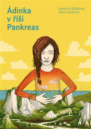 Ádinka v říši Pankreas - Kateřina Blažková