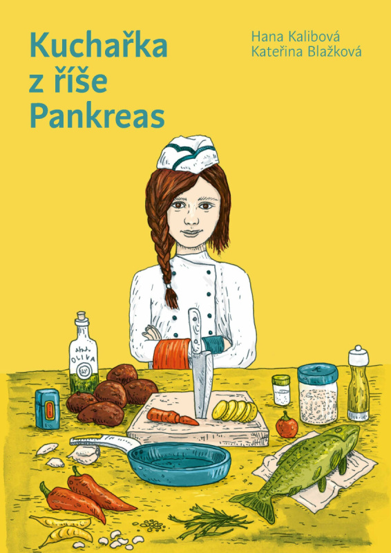 Kuchařka z říše Pankreas - Hana Kalibová