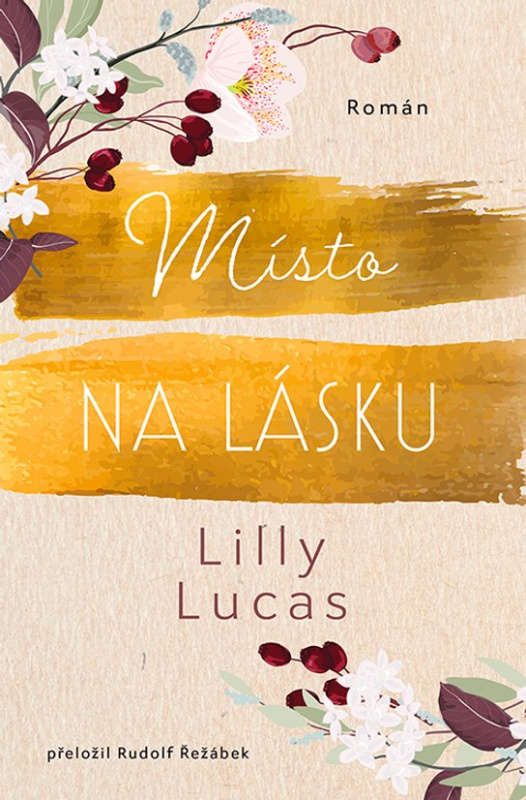 Místo na lásku -  Lilly Lucas