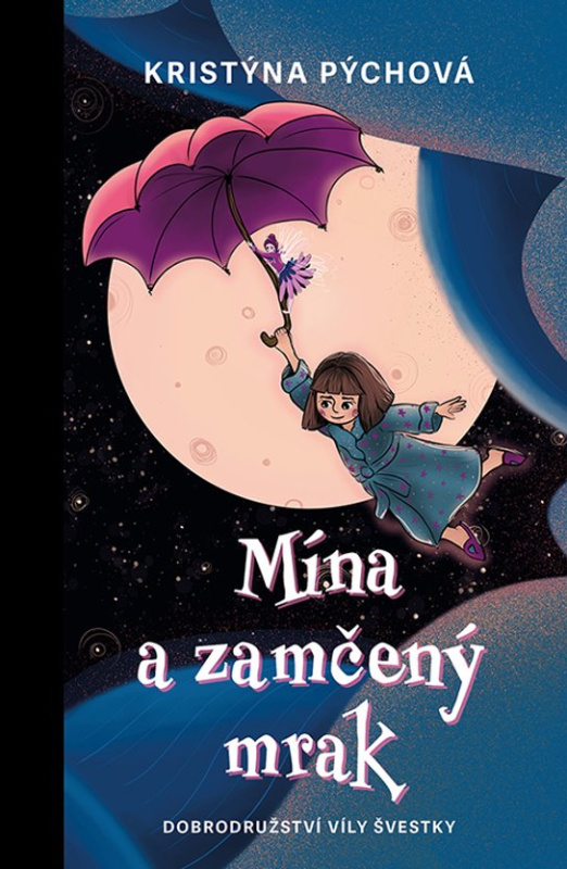 Mína a zamčený mrak -  Kristýna Pýchová
