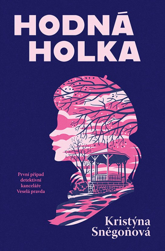 Hodná holka -  Kristýna Sněgoňová