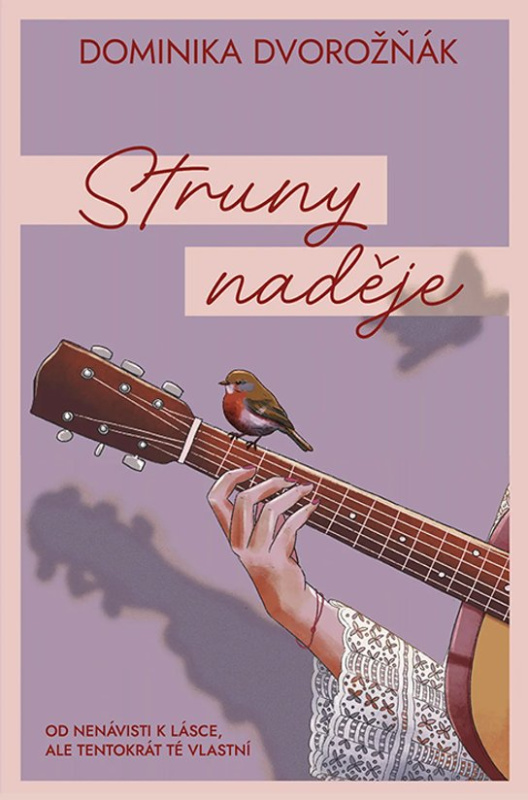 Struny naděje -  Dominika Dvorožňák