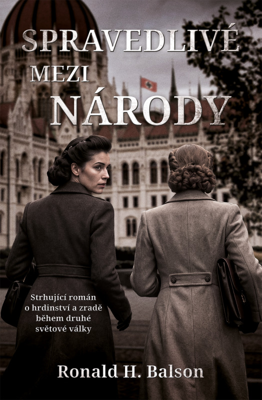Spravedlivé mezi národy - Ronald H. Balson