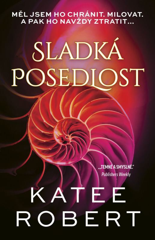 Sladká posedlost - Katee Robert