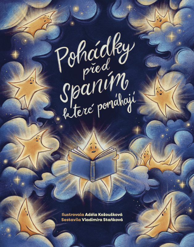 Pohádky před spaním, které pomáhají - Vladimíra Staňková