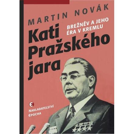 Kati pražského jara - Martin Novák
