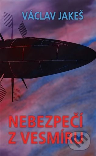 Nebezpečí z vesmíru - Václav Jakeš