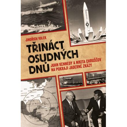 Třináct osudných dnů - Jindřich Volek