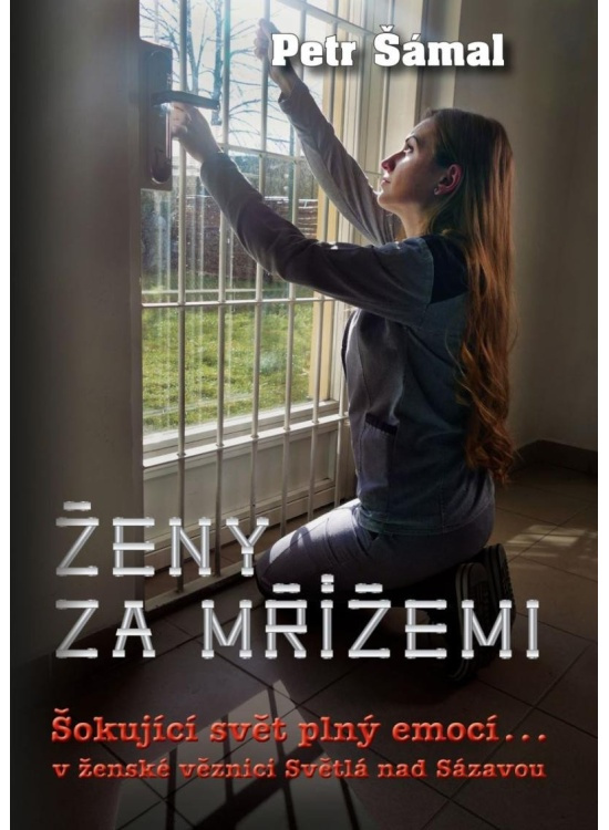 Ženy za mřížemi - Petr Šámal