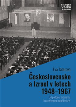 Československo a Izrael v letech 1948–1967 - Eva Taterová