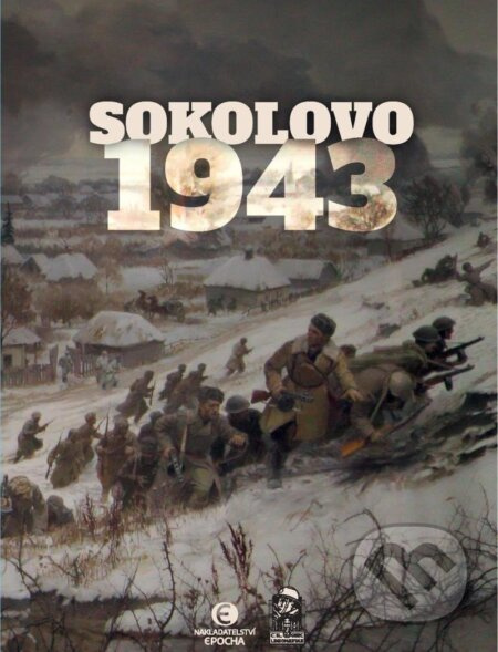 Sokolovo 1943 - Milan Kopecký, Miroslav Brož, Milan Mojžíš, Filip Kachel