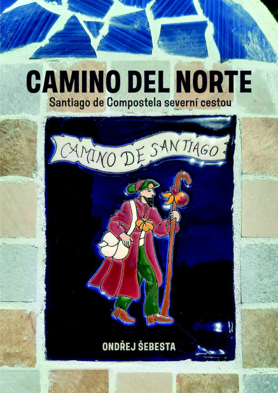 Camino del Norte - Ondřej Šebesta