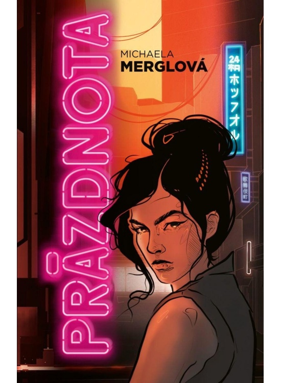 Prázdnota - Michaela Merglová