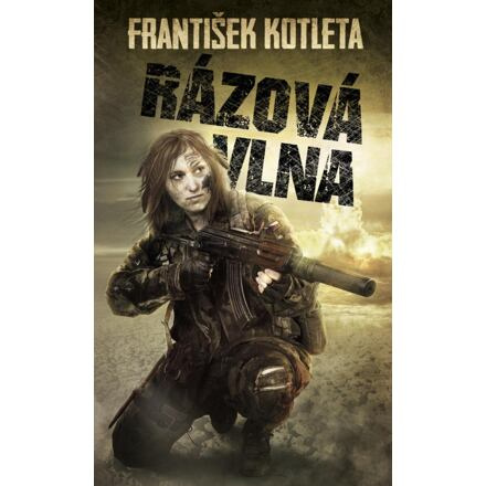 Rázová vlna - František Kotleta