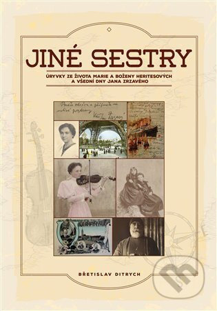 Jiné sestry - Břetislav Ditrych