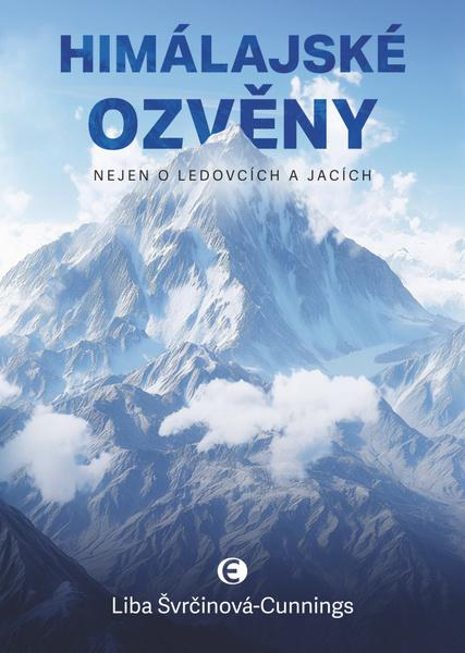 Himálajské ozvěny - Liba Švrčinová-Cunnings