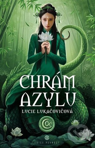 Chrám Azylu - Lucie Lukačovičová