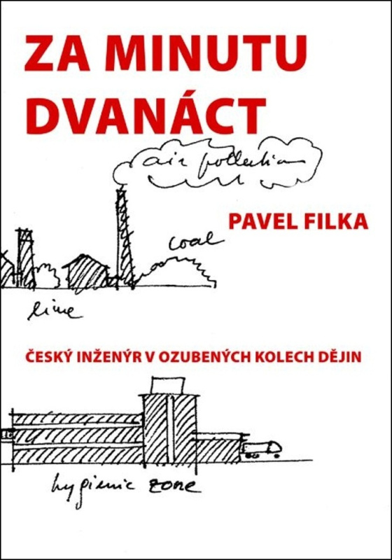 Za minutu dvanáct - Pavel Filka